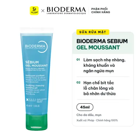 Sữa Rửa Mặt Bioderma Sebium Gel Moussant Tạo Bọt Làm Sạch Kiềm Dầu Cho Da Hỗn Hợp Da Dầu Mụn 45ml