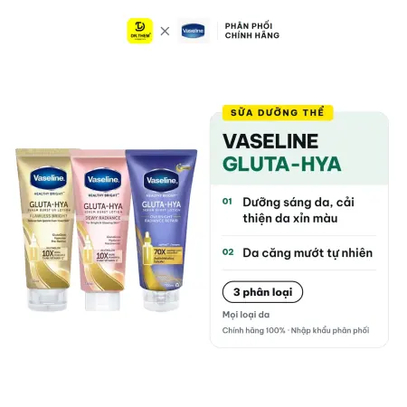 Sữa Dưỡng Thể Vaseline Gluta Hya Serum Burst Dưỡng Sáng Da Căng Mướt Tự Nhiên 70ml 330ml