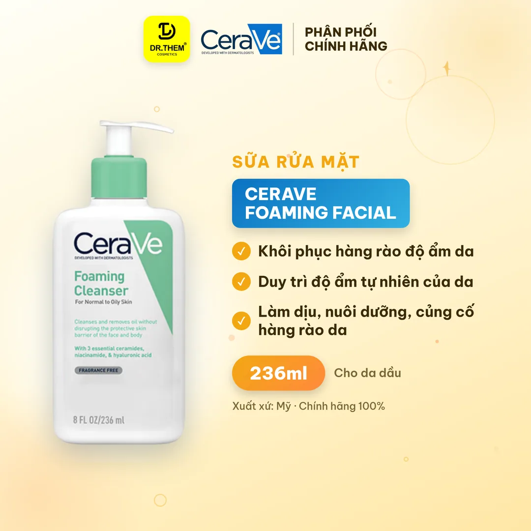Sữa Rửa Mặt CeraVe Foaming Facial Cleanser Tạo Bọt Làm Sạch Sâu Cho Da Dầu, Ceramides 236ml