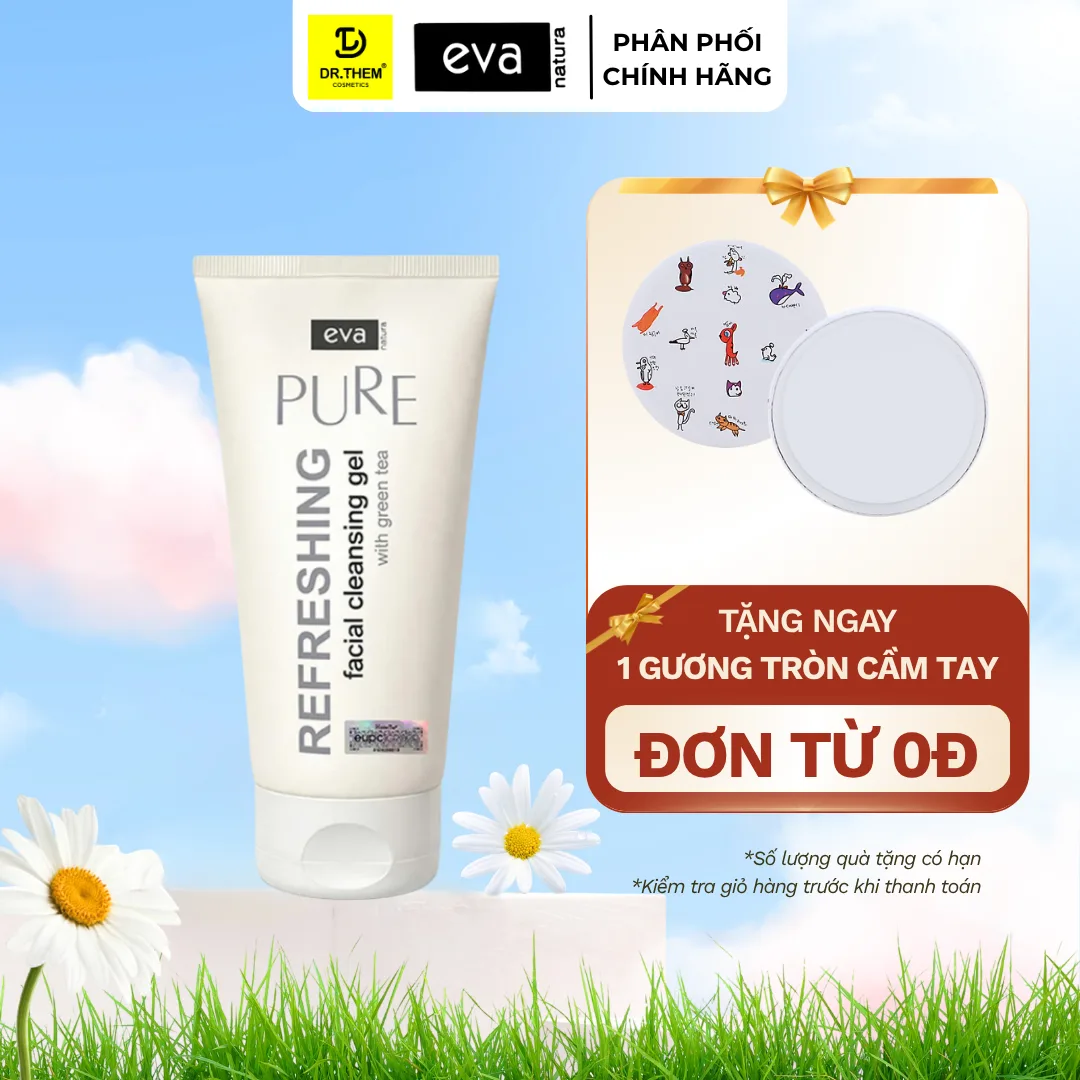 Gel Rửa Mặt Eva Natura Pure Refreshing Facial Cleansing Gel With Green Tea Trà Xanh Cho Da Dầu Mụn 150ml