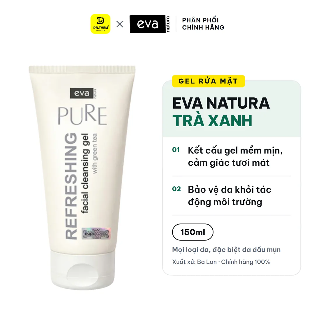 Gel Rửa Mặt Eva Natura Pure Refreshing Facial Cleansing Gel With Green Tea Trà Xanh Cho Da Dầu Mụn 150ml – ảnh sản phẩm