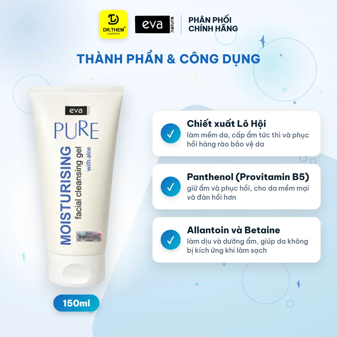 Gel Rửa Mặt Eva Natura Pure Moisturising Facial Cleansing Gel With Aloe Vera Dưỡng Ẩm Cho Da Khô 150ml 4