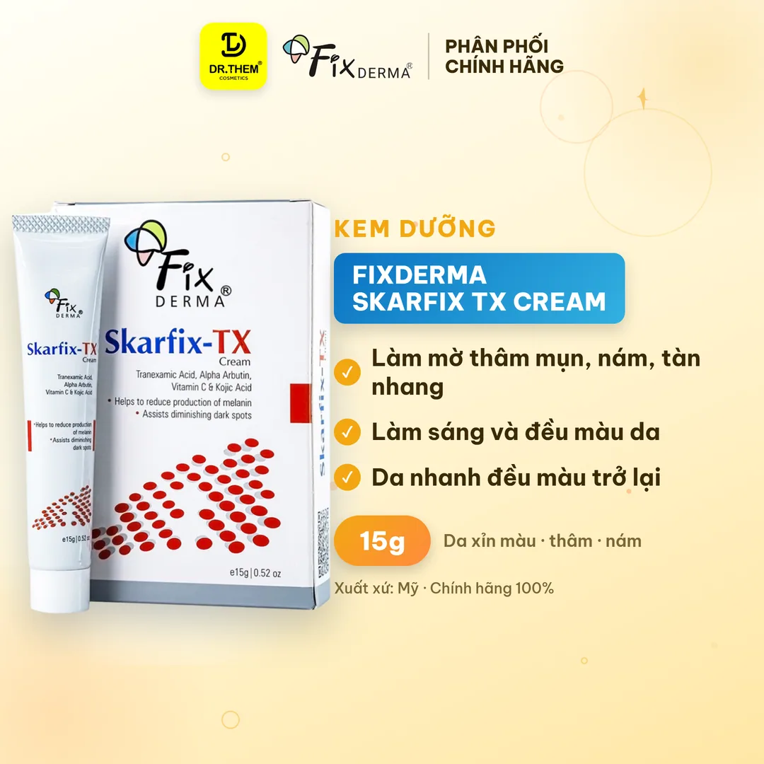 Kem Dưỡng Fixderma Skarfix Tx Cream Hỗ Trợ Làm Mờ Thâm Nám Tàn Nhang Đốm Nâu Dưỡng Sáng Da 15g