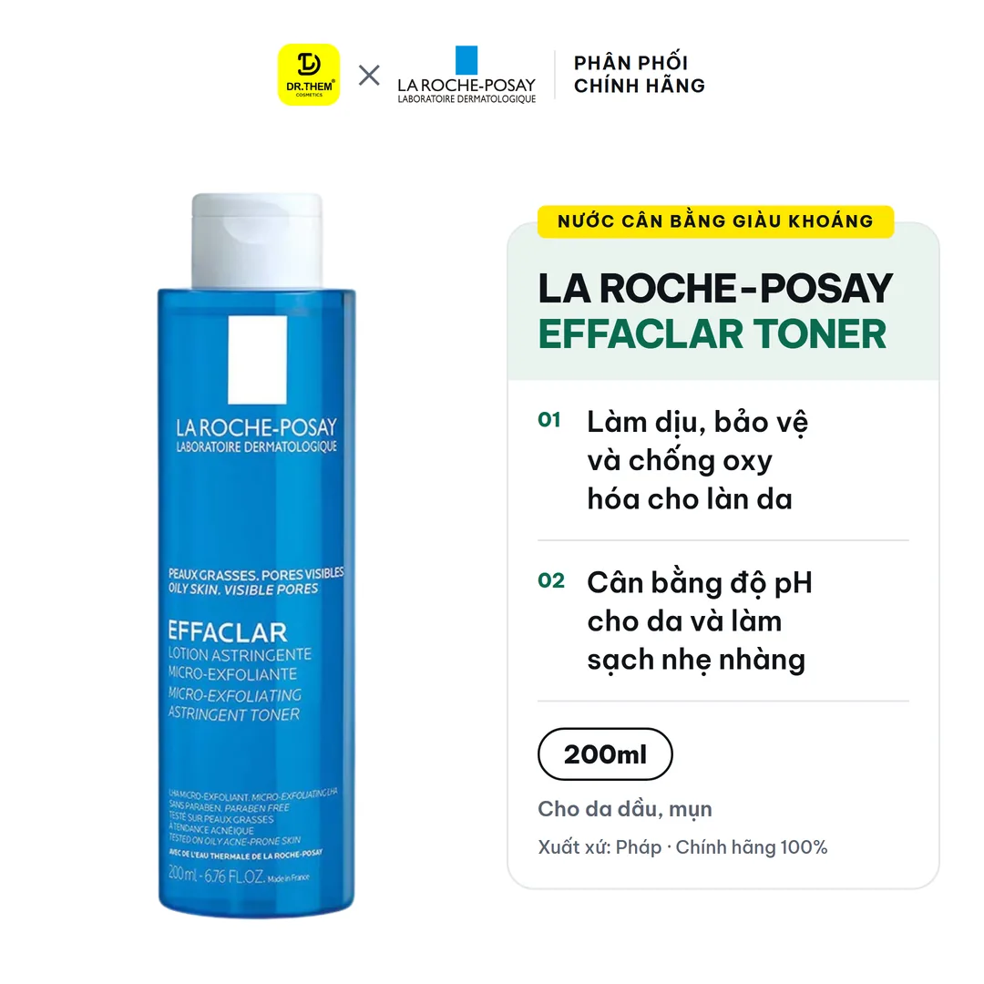 Nước Cân Bằng Giàu Khoáng La Roche-Posay Effaclar Toner Làm Sạch Sâu Cân Bằng Da Cho Da Dầu Mụn 200ml