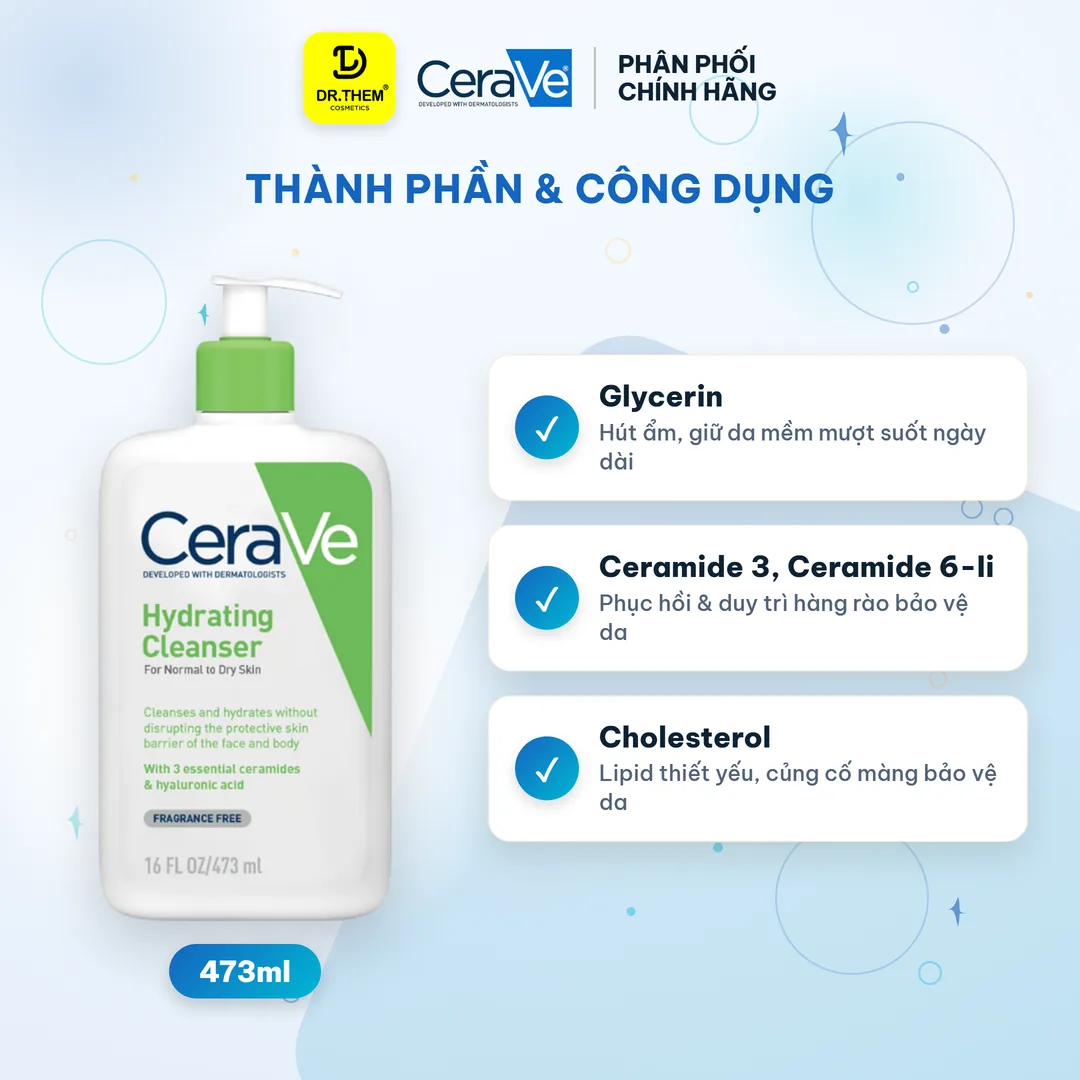 Sữa Rửa Mặt CeraVe Hydrating Cleanser Làm Sạch Dịu Nhẹ Cấp Ẩm Cho Da Thường Đến Da Khô 88ml/236ml/473ml – thành phần & công dụng