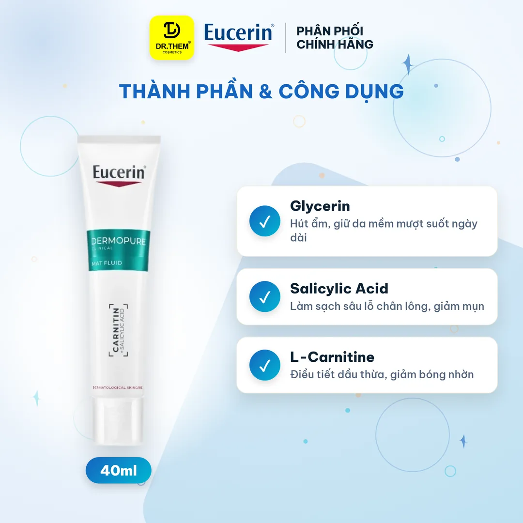 Kem Dưỡng Eucerin DermoPure Clinical Mat Fluid Kiềm Dầu Hỗ Trợ Giảm Mụn Mờ Thâm Cho Da Dầu Mụn 40ml – thành phần & công dụng