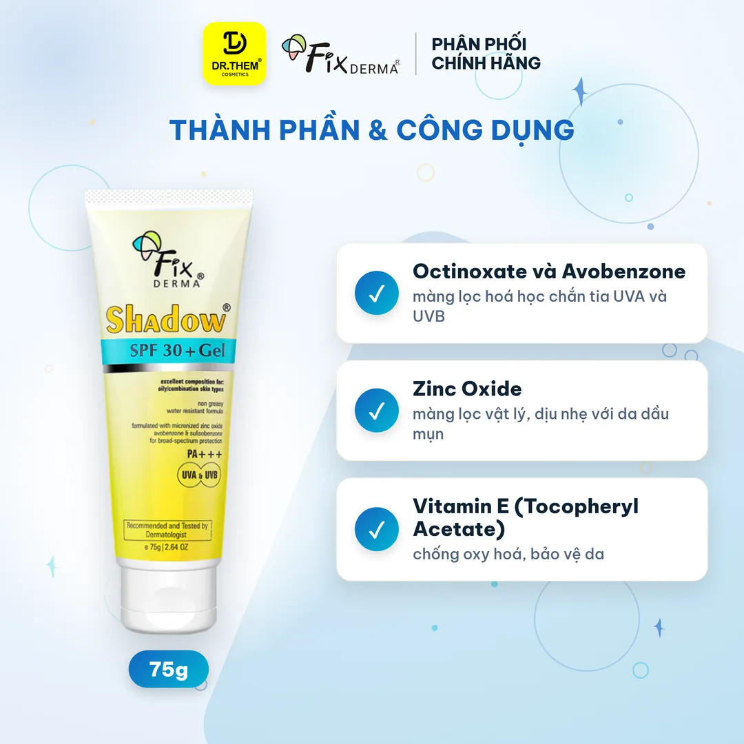 Kem Chống Nắng Fixderma Shadow Cream SPF30+ SPF50+ PA+++ Bảo Vệ Da Phổ Rộng Cho Mọi Loại Da 75g – thành phần & công dụng
