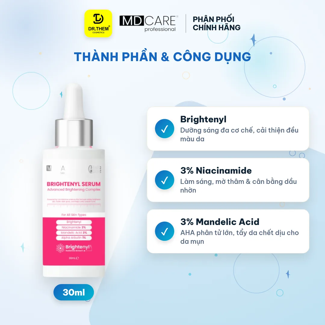 Tinh Chất Sáng Da MD CARE Brightenyl Serum Hỗ Trợ Làm Mờ Thâm Đều Màu Da Cho Da Xỉn Màu 30ml – thành phần & công dụng