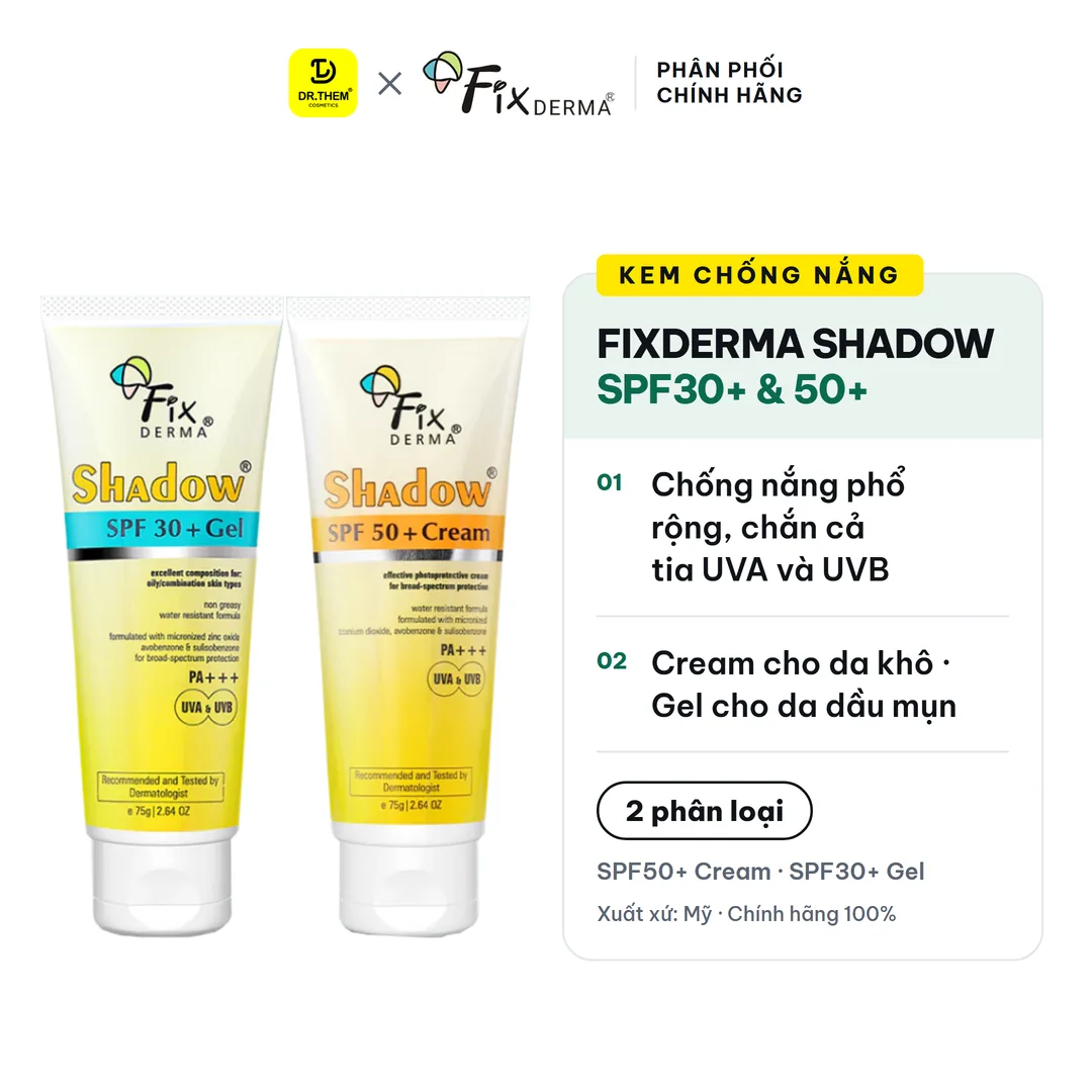 Kem Chống Nắng Fixderma Shadow Cream SPF30+ SPF50+ PA+++ Bảo Vệ Da Phổ Rộng Cho Mọi Loại Da 75g