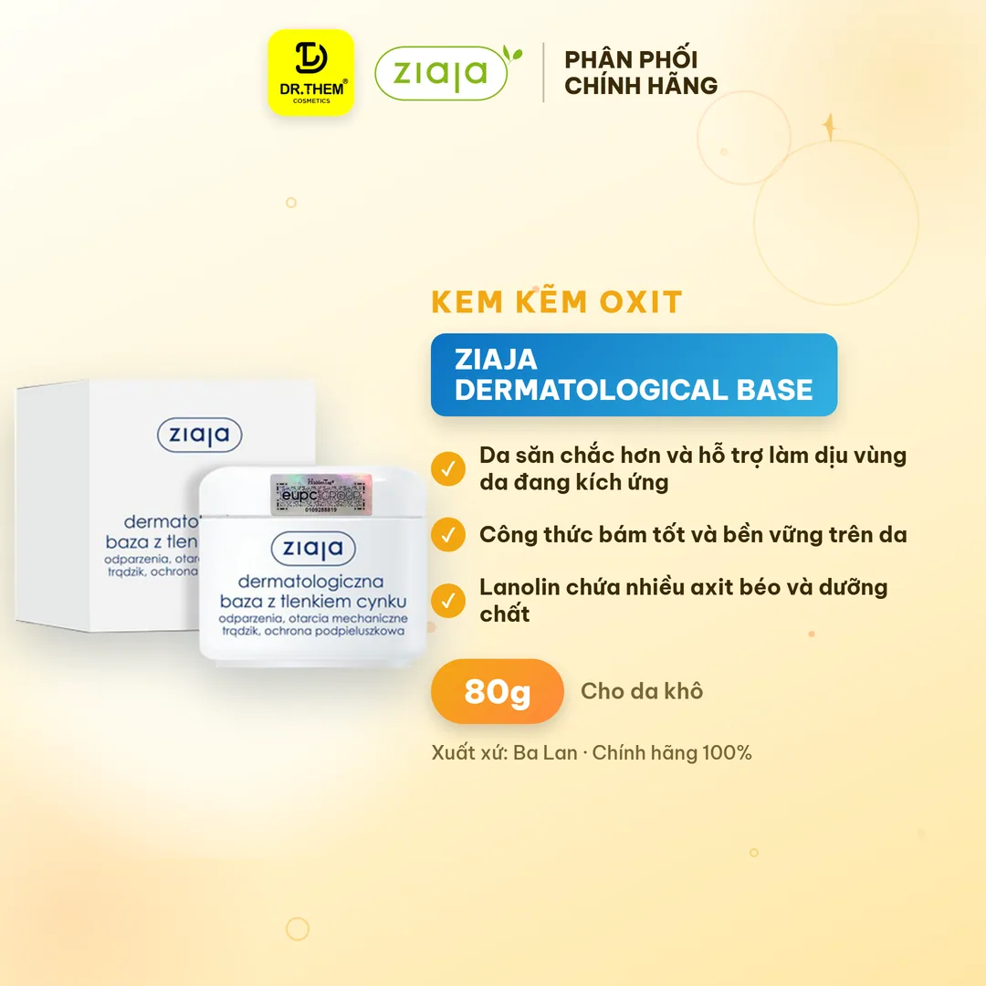 Kem Kẽm Oxit Ziaja Dermatological Base With Zinc Oxide Tạo Màng Bảo Vệ Làm Dịu Da Kích Ứng 80g