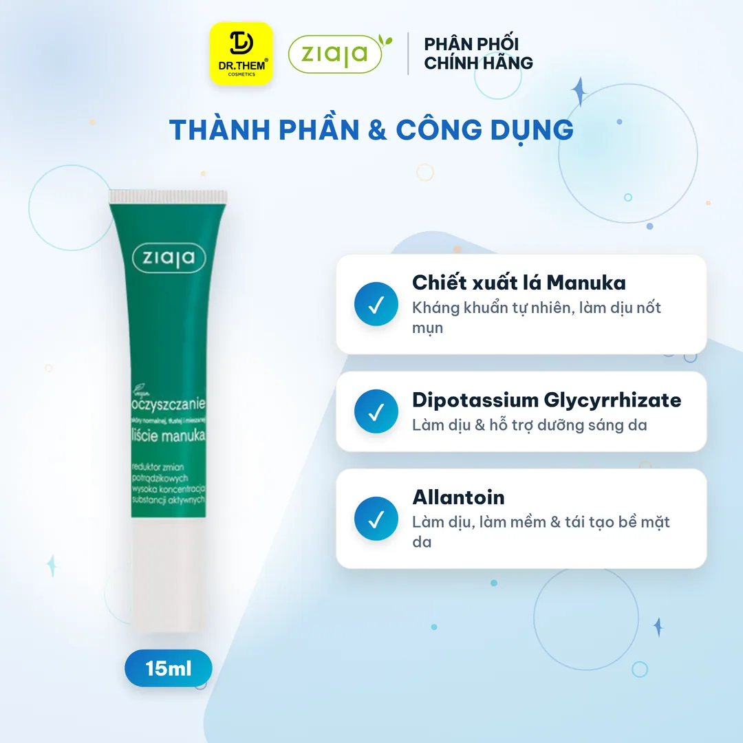 Kem Chấm Mụn Ziaja Manuka Tree Reduktor Zmian Potradzikowych Hỗ Trợ Giảm Mụn Nồng Độ Hoạt Chất Cao 15ml 4
